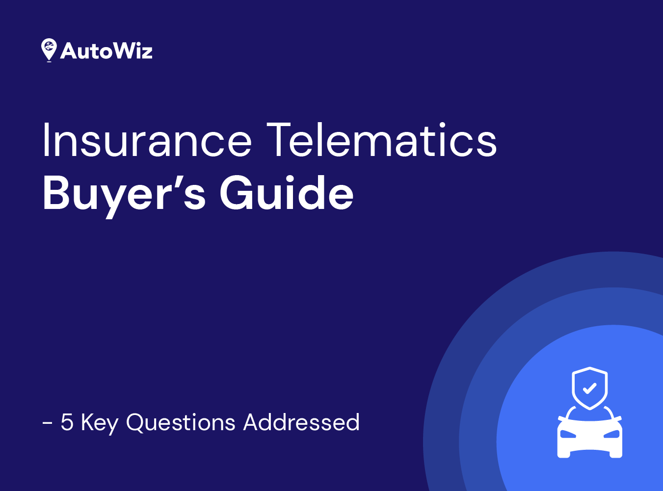 Telematics Insurance Buyer's Guide - Top 5 questions